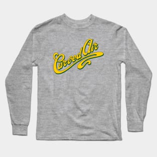 Curved Air! Curved Air! Long Sleeve T-Shirt